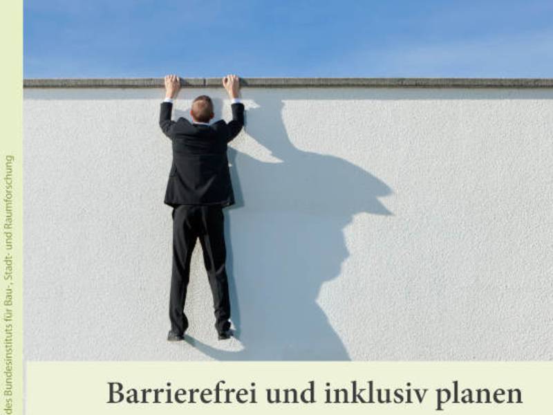 Neues IzR-Heft zum barrierefreien und inklusiven Planen und Bauen