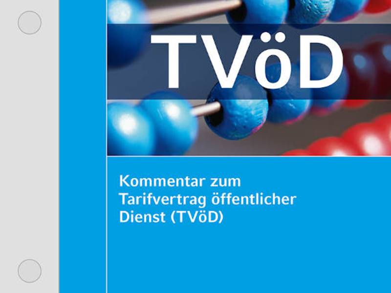 Kommentar zum Tarifvertrag öffentlicher Dienst (TVöD)