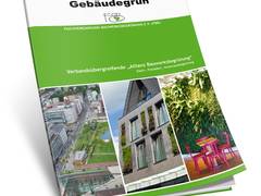 Bundesweite Strategie Gebäudegrün (Dach-, Fassaden-, Innenraumbegrünung) veröffentlicht