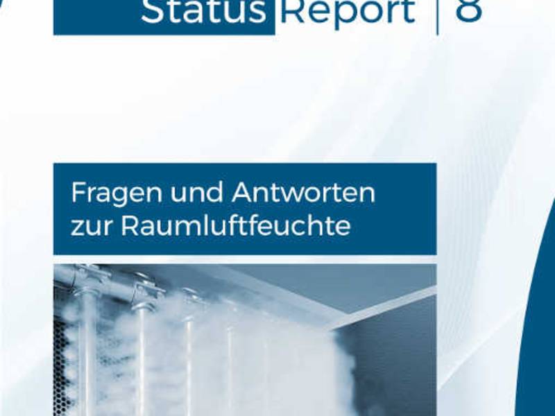 „Status-Report 8 – Fragen und Antworten zur Raumluftfeuchte“ aktualisiert