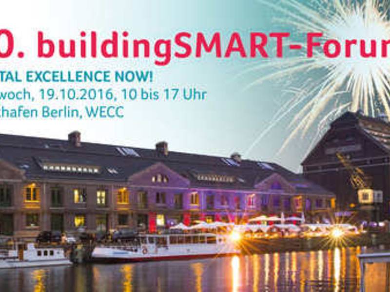 „Digital Excellence Now!": Auf dem 20. buildingSMART-Forum