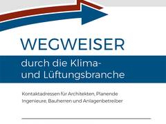 „Wegweiser durch die Klima- und Lüftungsbranche“ neu erschienen