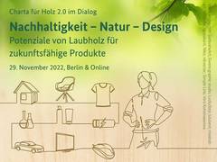 Charta für Holz lädt zum Dialog: Verwendung von Laubholz steht im Fokus