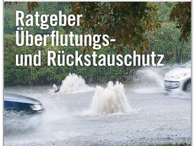 Ratgeber Rückstauschutz jetzt in aktualisierter 3. Auflage